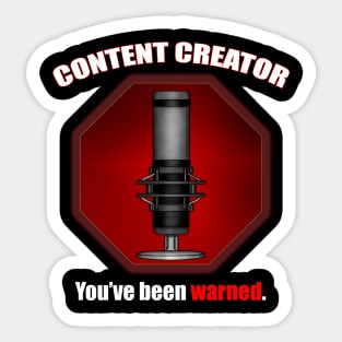 Content Creator Warning Sticker